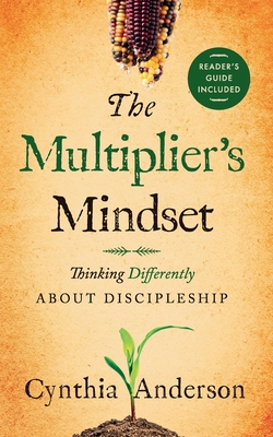 The Multiplier's Mindset: Thinking Differently ... B0CDQK5GWV Book Cover