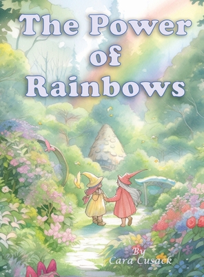 The Power of Rainbows [Large Print] 1088132154 Book Cover