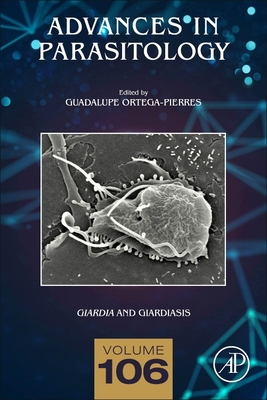 Giardia and Giardiasis: Part a Volume 106 0128177209 Book Cover