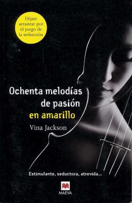 Ochenta Melodias de Pasion en Amarillo = Eighty... [Spanish] 8415532504 Book Cover