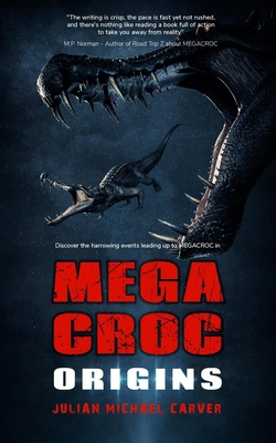 Megacroc: Origins 1922551813 Book Cover