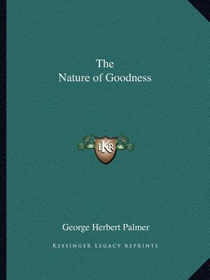 The Nature of Goodness 1162598638 Book Cover