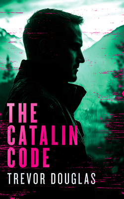 The Catalin Code 1036704041 Book Cover