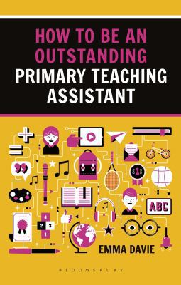 How to be an Outstanding Primary Teaching Assis... 147293461X Book Cover