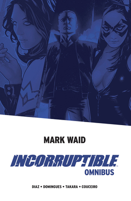 Incorruptible Omnibus 1684156092 Book Cover