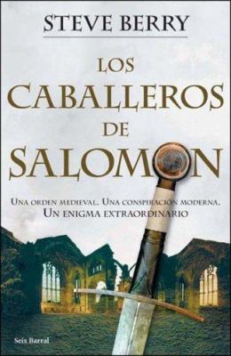 Los Caballeros de Salomon [Spanish] 8432296899 Book Cover