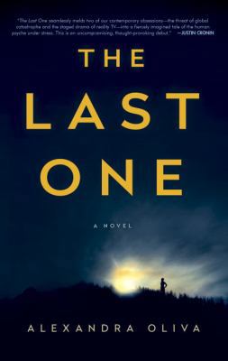 The Last One: A Novel 1101965088 Book Cover