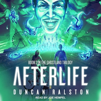 Afterlife: Ghostland 2.0 B09NF3GR2L Book Cover