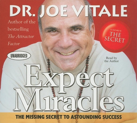 Expect Miracles: The Missing Secret to Astoundi... B0082OLZIC Book Cover