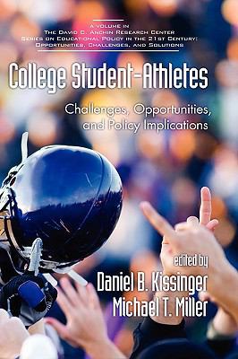 Collegestudent-Athletes: Challenges, Opportunit... 1607521415 Book Cover