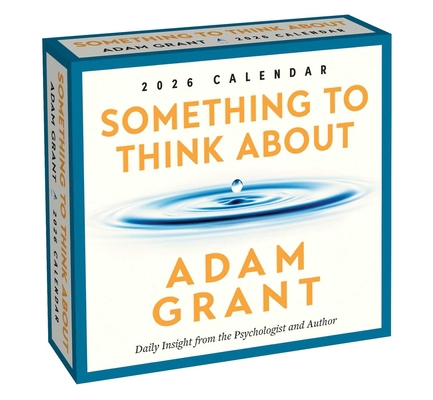 Adam Grant 2026 Day-To-Day Calendar: Something ... 152489933X Book Cover