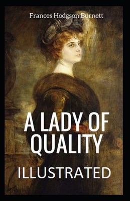 Paperback A Lady of Quality Illustrated Book