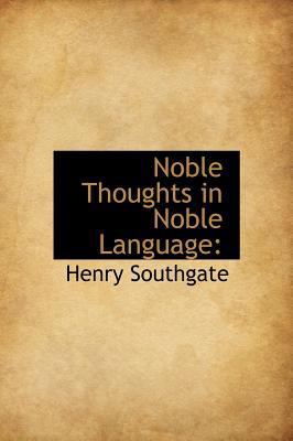 Noble Thoughts in Noble Language 1115935259 Book Cover