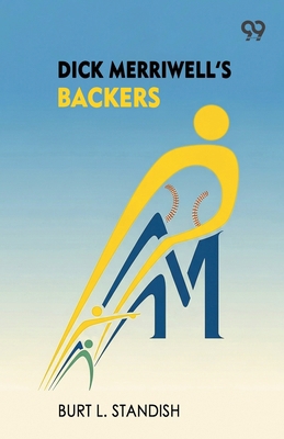 Dick Merriwell's Backers 937340444X Book Cover