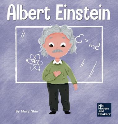 Albert Einstein: A Kid's Book About Thinking an... 163731101X Book Cover