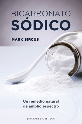 Bicarbonato Sodico [Spanish] 8491115048 Book Cover