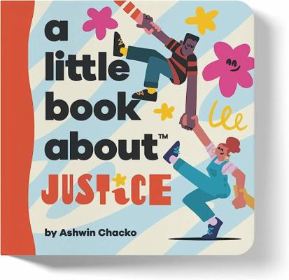 A Little Book About Justice 1953955347 Book Cover