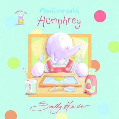 Humphrey's Mealtime 1848176759 Book Cover