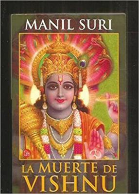 La Muerte de Vishnu = The Death of Vishnu [Spanish] 8466305890 Book Cover