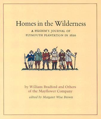 Homes in the Wilderness: A Pilgrim's Journal of... 0208022694 Book Cover