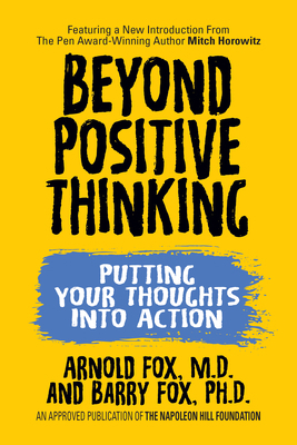 Beyond Positive Thinking: Putting Your Thoughts... 172250109X Book Cover