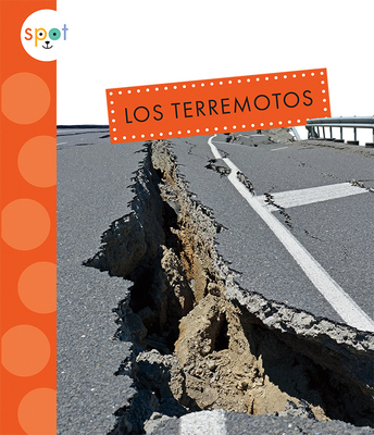 Los Terremotos [Spanish] 1681527243 Book Cover