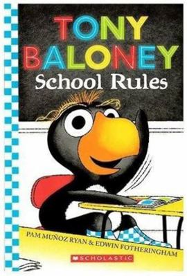 Tony Baloney: School Rules 0545481678 Book Cover