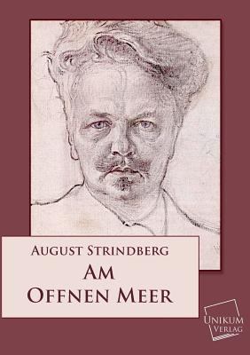 Am Offenen Meer [German] 3845702435 Book Cover