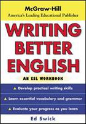 Writing Better English: An ESL Workbook 0071426434 Book Cover