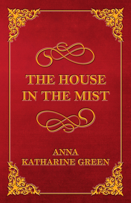 The House in the Mist 1447478843 Book Cover