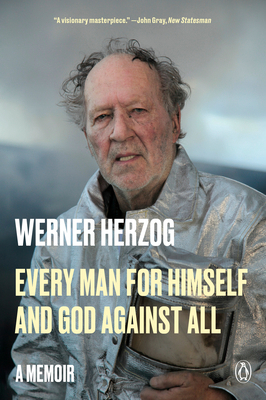 Every Man for Himself and God Against All: A Me... 0593490312 Book Cover