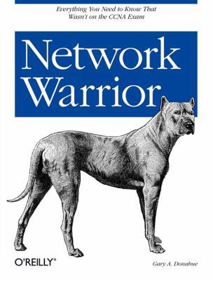 Network Warrior 0596101511 Book Cover