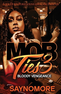 Mob Ties 3 195527049X Book Cover