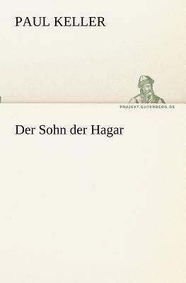 Der Sohn der Hagar [German] 384240817X Book Cover