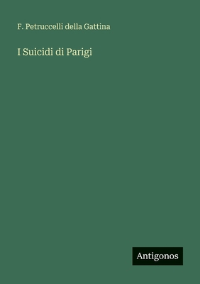 I Suicidi di Parigi [Italian] 3566082899 Book Cover