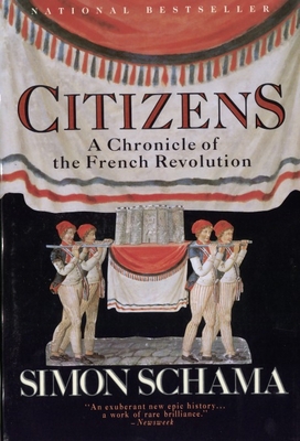 Citizens: A Chronicle of the French Revolution 0394221451 Book Cover