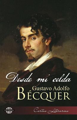 Desde mi celda [Spanish] 1502481200 Book Cover