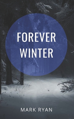 Forever Winter B0C2SG66XG Book Cover