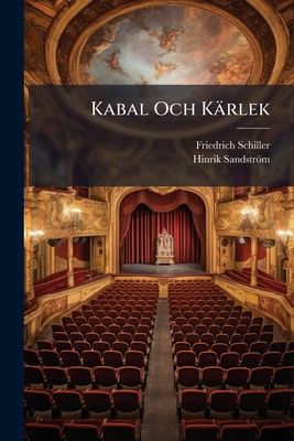 Kabal Och Kärlek [Norwegian] 1023968215 Book Cover