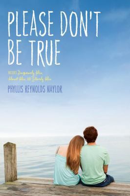 Please Don't Be True 1442417218 Book Cover