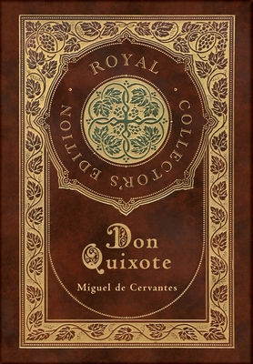 Don Quixote (Royal Collector's Edition) (Case L... 1774378620 Book Cover