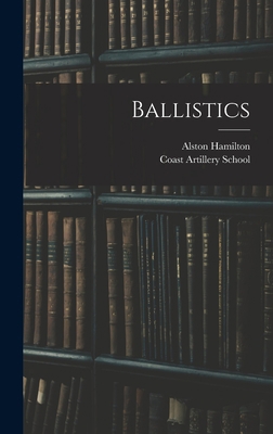 Ballistics 101749259X Book Cover