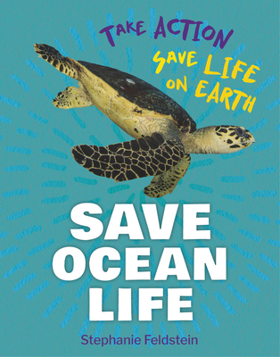 Save Ocean Life 1668928523 Book Cover