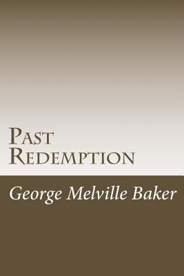 Past Redemption 1978297351 Book Cover