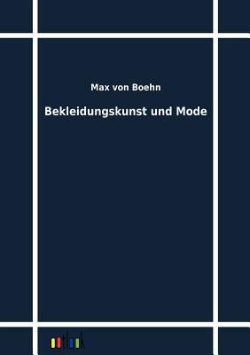 Bekleidungskunst und Mode [German] 3864031958 Book Cover
