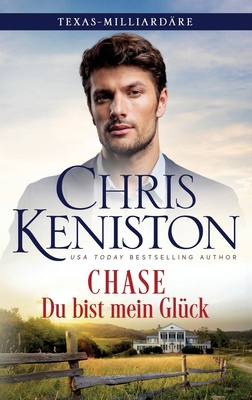 Chase: Du bist mein Glück [Germanic] B0CZSKXRY9 Book Cover