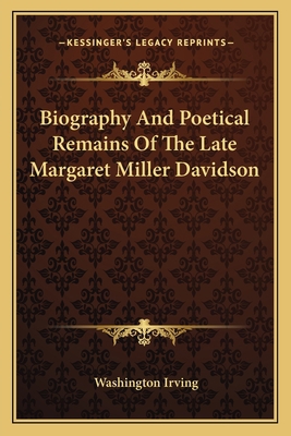 Biography And Poetical Remains Of The Late Marg... 1163790230 Book Cover