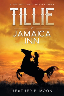 Tillie at Jamaica Inn 1916233716 Book Cover