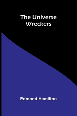 The universe wreckers 9369053085 Book Cover
