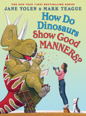 How Do Dinosaurs Show Good Manners? 1338363344 Book Cover